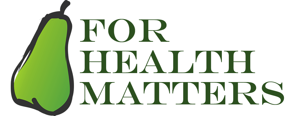 For health matters